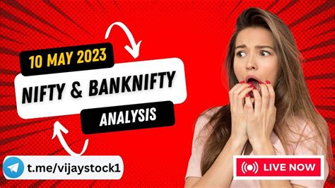 Live Trading Nifty And Banknifty Analysis 10 May 2023 Vijay Stock