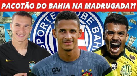 VEJA AS ÚLTIMAS CONTRATAÇÕES DO BAHIA NA JANELA DE TRANSFERÊNCIAS YouTube