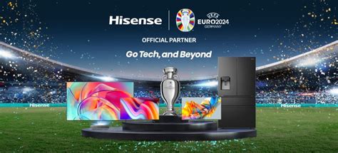 Hisense Patrocinador Oficial De La Uefa Euro Hisense