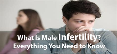 Everything You Need To Know About Male Infertility Hsi