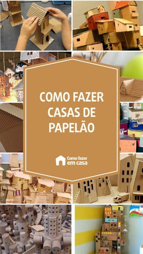 Como Fazer Casas De Papel O Como Fazer Em Casa Lindas Maquetes