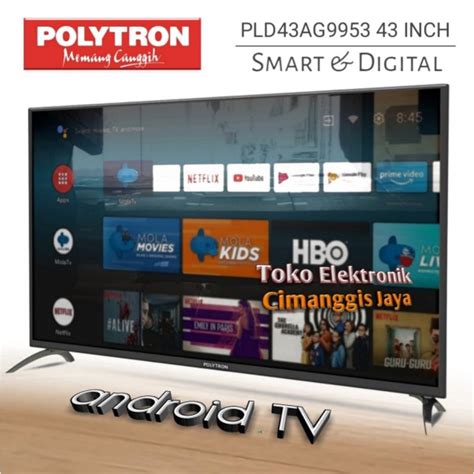 Jual Google Android Smart Tv Led Polytron Inch Digital Smart Tv