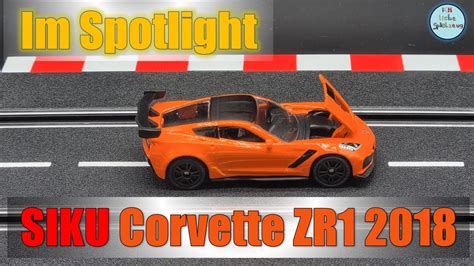 SIKU 1534 Corvette ZR1 2018 Im Spotlight YouTube