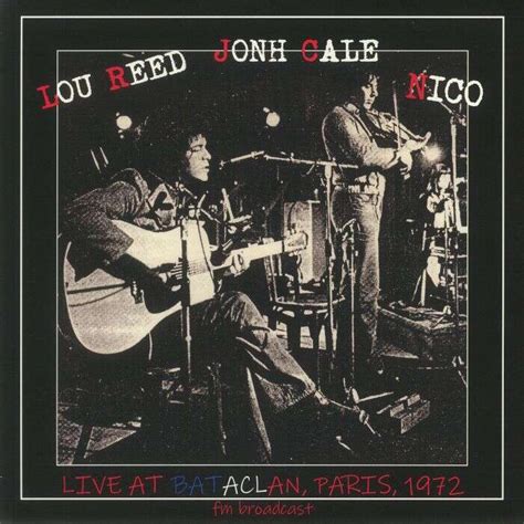 Lou Reed John Cale Nico Live At Bataclan Paris 1972 LP For Sale On