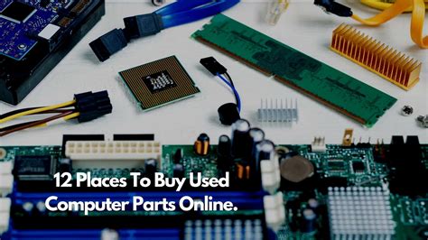 12 Places to Buy Used Computer Parts Online | Sheepbuy Blog