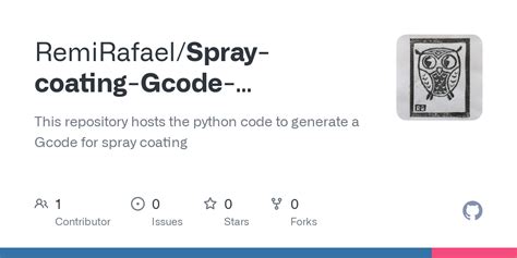 Github Remirafael Spray Coating Gcode Generation This Repository