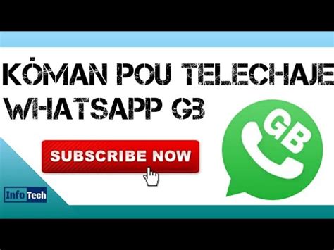 K Man Pou Telechaje Whatsapp Gb Gratis Sou Telef N Ou Youtube