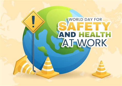 Premium Vector World Day Of Safety And Health At Work Illustration