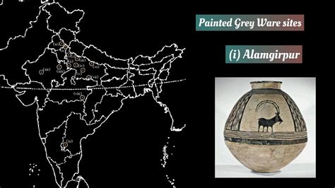 History Optional Map Painted Grey Ware PGW Sites UPSC Mains