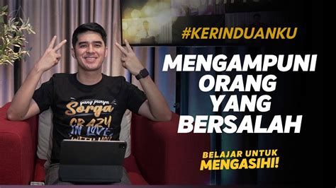 Kerinduanku Eps Mengampuni Orang Yang Bersalah Gideon