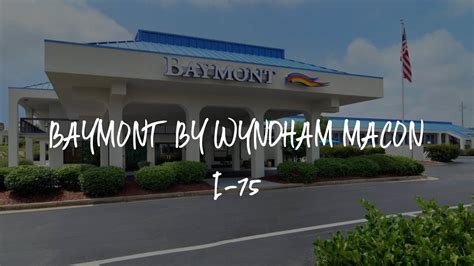 Baymont By Wyndham Macon I 75 Review Macon United States Of America