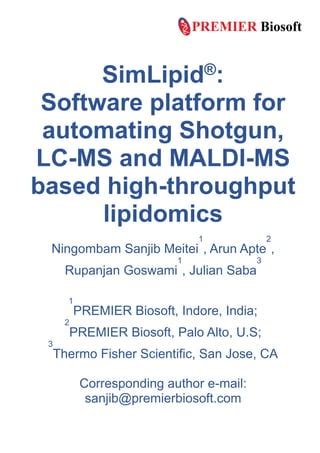 SimLipid Software Platform For Automating Shotgun LC MS And MALDI MS