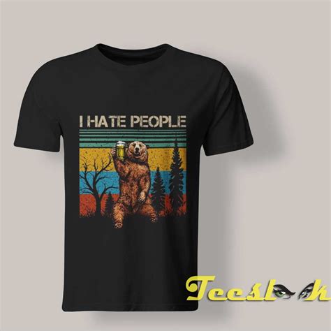 I Hate People Shirt Bear Drinking T Shirt Unisex Cheap