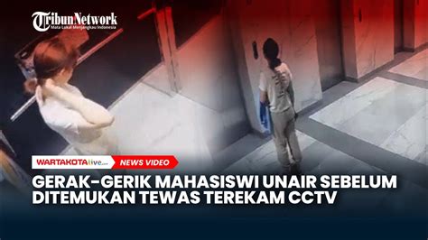 Gerak Gerik Mahasiswi FKH UNAIR Sebelum Ditemukan Tewas Terekam CCTV