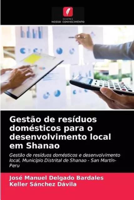 Gesto De Resduos Domsticos Para O Desenvolvimento Local Em Shanao By