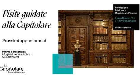 Visite Guidate Alla Biblioteca Capitolare Di Verona Dall 1 Al 29 Giugno