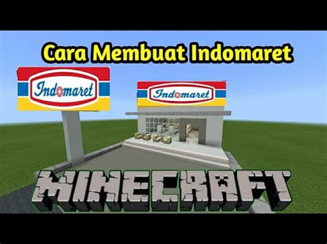 Cara Membuat Indomaret Di Minecraft YouTube