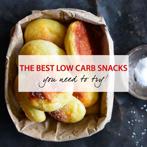 The Best Low Carb Snacks You Need To Try The Keto Queens