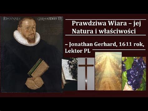 Prawdziwa Wiara jej Natura i właściwości Jonathan Gerhard 1611 rok