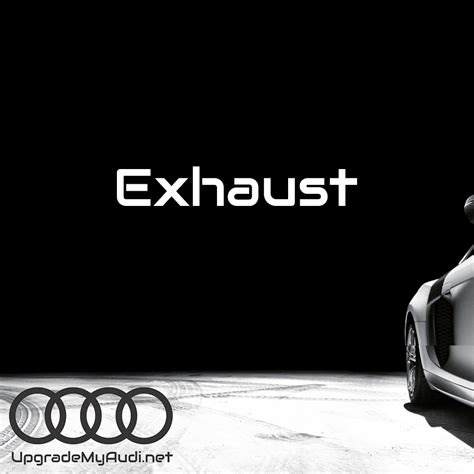 exhaust - UpgradeMyAudi.net