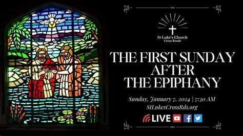 The First Sunday After The Epiphany Worship Service Youtube