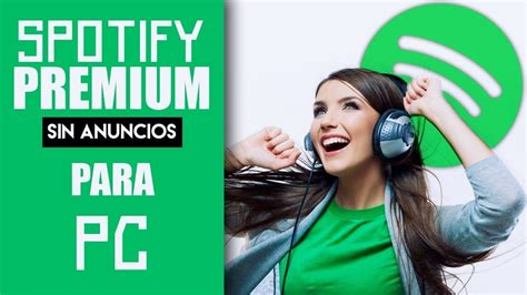 Como Tener Spotify Premium Gratis Para PC TutorialEsp YouTube