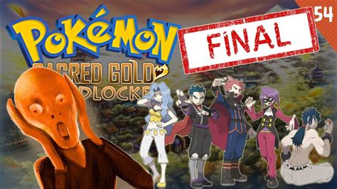 FINAL EPICO Pokemon Sacred Gold Hardlocke Ep 54 YouTube