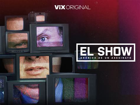 Prime Video El Show Cr Nica De Un Asesinato Season