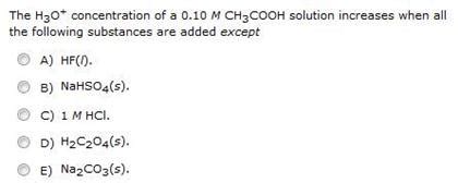 Solved The H3O Concentration Of A 0 10 M CH3COOH Solution Chegg