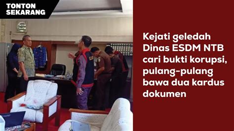 Kejati Geledah Dinas Esdm Ntb Cari Bukti Korupsi Tambang Pasir Besi