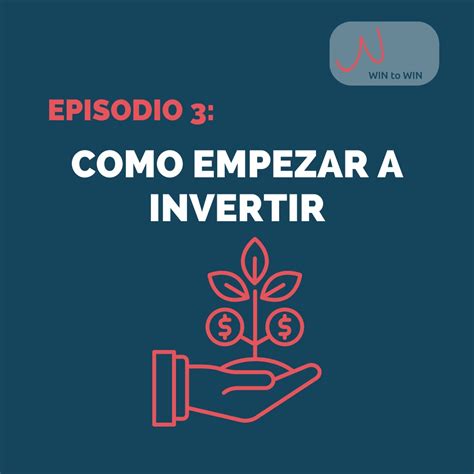 Podcast Trading Como Empezar A Invertir Win To Win