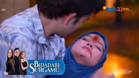 Bidadari Surgamu Sctv Hari Ini Rabu Juni Full Episode Youtube