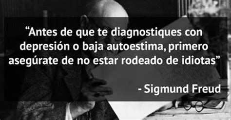 26 Frases De Sigmund Freud Que Te Van A Hacer Pensar El Club De Los