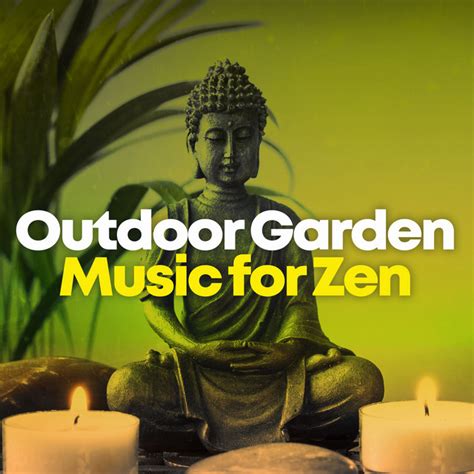 Outdoor Garden Music For Zen Album By Zen Music Garden Spotify