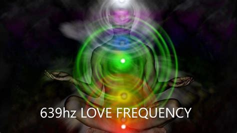 639hz Solfeggio The Love Frequency Pure Love Energy Heart Chakra