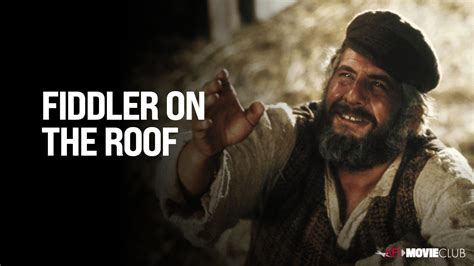 Afi Movie Club Rewind Fiddler On The Roof American Film Institute