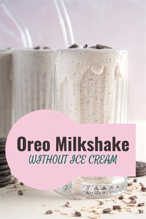 How To Make An Oreo Milkshake Without Ice Cream In Minutes The Addy Bean