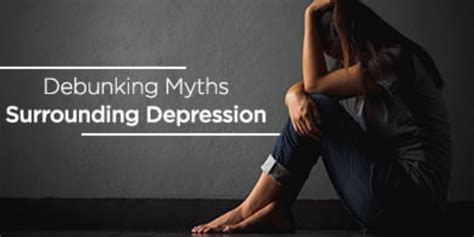 Debunking Myths And Unveiling Facts About Depression