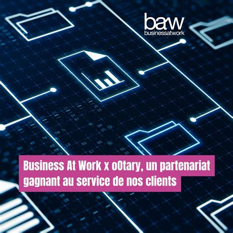 Patrick Gilliot On Linkedin Business At Work X Ootary Un Partenariat Gagnant Au Service De Nos