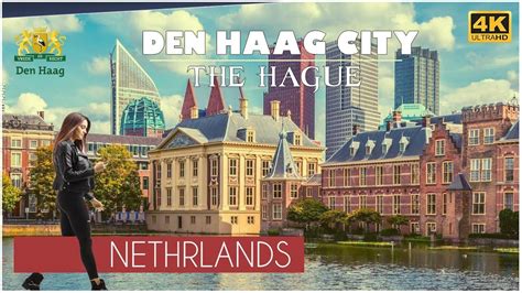 Walking Tour K Uhd Den Haag The Hague Netherlands Youtube