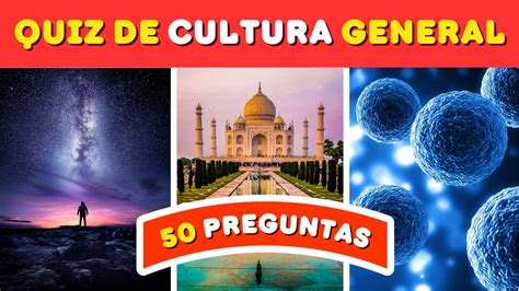 Qué tanto sabes de CULTURA GENERAL Quiz de CULTURA GENERAL