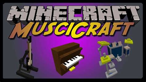 Music Craft Mod 1710 мод Майнкрафт