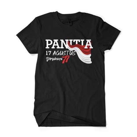 Jual Baju Kaos Panitia 17 Agustus Baru Kaos Panitia Karang Taruna