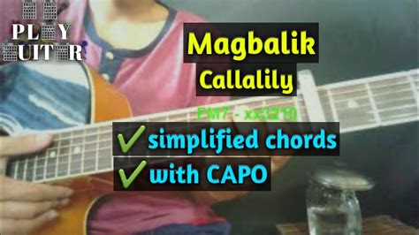 Magbalik By Callalily Guitar Tutorial Simplified Chords Youtube