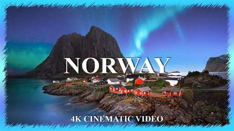 NORWAY 4K | Beautiful Nature with Relaxing Music | 4k Cinematic Video ...