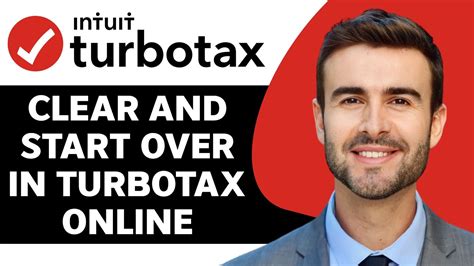 How Do I Clear And Start Over In TurboTax Online Turbotax Tutorial