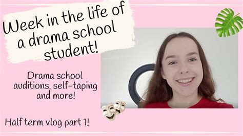 Week In The Life Of A Drama School Student Half Term Vlog Part 1