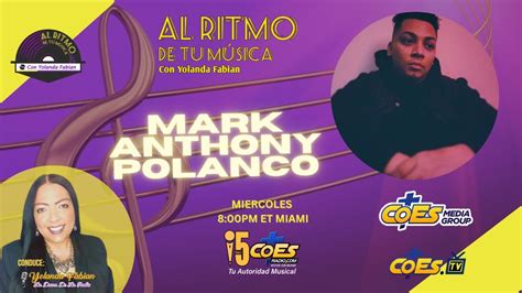 Mark Anthony Polanco en Al Ritmo de tu Música con Yolanda Fabian YouTube