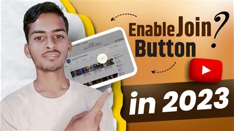 How To Enable Join Button In Youtube How To Enable Join Button In