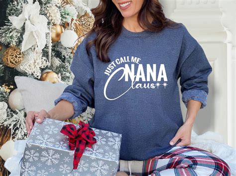 Just Call Me Nana Claus Svg Png Merry Nana Christmas Nana Etsy